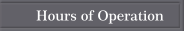 Hours of Operation